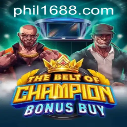 TheBeltOfChampionBonusBuy: A Unique Gaming Experience for PHIL168 Login Enthusiasts